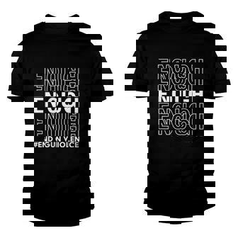 Enough End Gun Violence Pray For Texas Pray For Buffalo Gun Violence Youth T-shirt | Mazezy