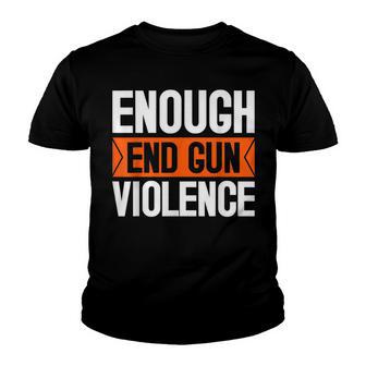 Enough End Gun Violence Wear Orange Anti Violence V2 Youth T-shirt - Thegiftio UK