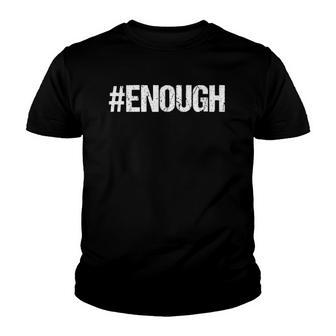 Enough Orange End Gun Violence Youth T-shirt | Mazezy