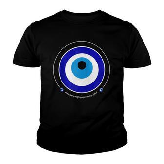 Evil Eye Greek Nazar May Every Evil Eye Upon You Go Blind Zip Youth T-shirt - Thegiftio UK