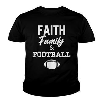 Faith Family & Football Youth T-shirt - Thegiftio UK