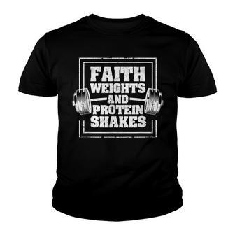 Faith Weights And Protein Shakes Funny Gym Workout Christian Youth T-shirt - Thegiftio UK