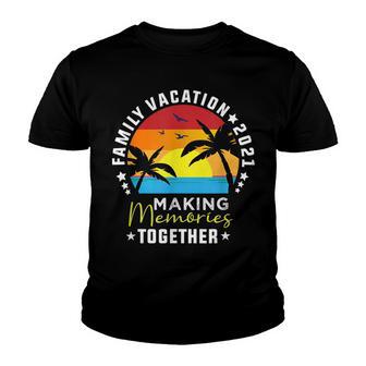 Family Vacation Making Memories Together Summer Matching Youth T-shirt - Thegiftio UK