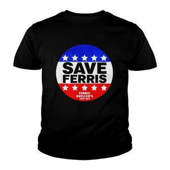 Ferris Buellers Day Off Save Ferris Badge Youth T-shirt | Mazezy DE