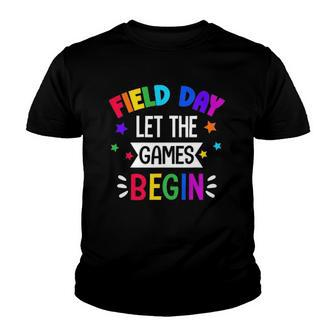 Field Day Let The Games Begin Kids Last Day Of School Youth T-shirt | Mazezy