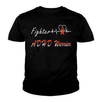 Fighter Adhd Warrior Heartbeat Orange Ribbon Attention Deficit Hyperactivity Disorder Adhd Awareness Youth T-shirt | Favorety UK