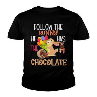 Follow The Bunny He Has Chocolate Youth T-shirt | Favorety DE