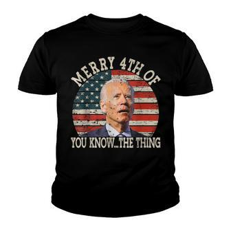 Funny Biden Dazed Merry 4Th Of You Know The Thing Youth T-shirt | Mazezy