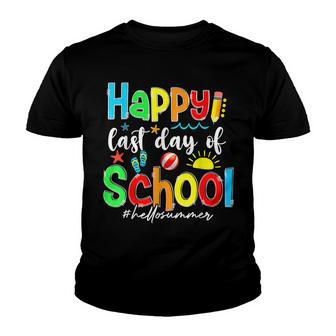 Funny Happy Last Day Of School Hello Summer Teacher Student Youth T-shirt | Mazezy