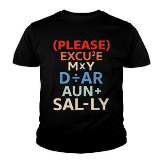 Funny Please Excuse My Dear Aunt Sally Lovers Math Youth T-shirt | Favorety AU