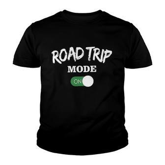 Funny Road Trip Mode Popular Gift 2022 Youth T-shirt - Thegiftio UK