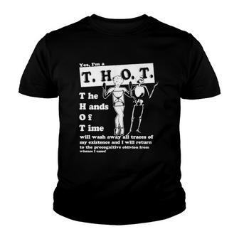 Funny Yes Im A Thot The Hands Of Time Youth T-shirt - Thegiftio UK