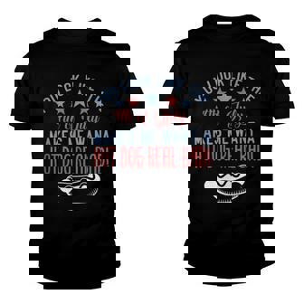 Funny You Look Like July 4Th Makes Me Want A Hotdog Real Bad Youth T-shirt - Seseable