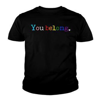 Gay Pride Lgbt Support And Respect You Belong Transgender V2 Youth T-shirt | Mazezy