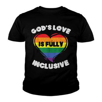 Gods Love Is Fully Inclusive Rainbow Flag Gay Pride Ally Youth T-shirt - Thegiftio UK
