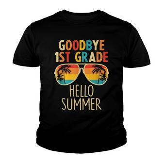 Goodbye 1St Grade Hello Summer Last Day Of School Boys Kids V2 Youth T-shirt | Mazezy CA