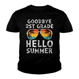 Goodbye 2Nd Grade Hello Summer Sunglasses Last Day Of School V4 Youth T-shirt - Thegiftio UK