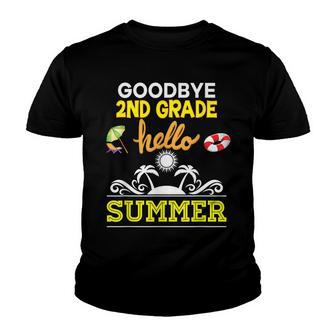 Goodbye 2Nd Second Grade Hello Summer Vacation 2021 Graduate Youth T-shirt - Thegiftio UK