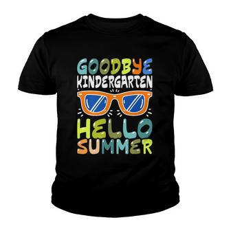 Goodbye Kindergarten Hello Summer Kinder Graduate Kids Youth T-shirt | Mazezy