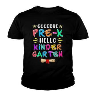 Graduation Bye Pre-K Hello Kindergarten Back To School Funny Youth T-shirt | Mazezy