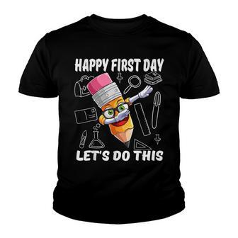 Happy First Day Lets Do This - Welcome Back To School Youth T-shirt - Thegiftio UK