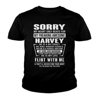 Harvey Name Gift Sorry My Heart Only Beats For Harvey Youth T-shirt - Seseable