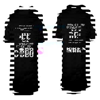 He Has Got The Pole I Have Got The Bobbers Youth T-shirt | Mazezy