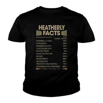 Heatherly Name Gift Heatherly Facts Youth T-shirt - Seseable
