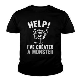 Help Ive Created A Monster Halloween Gift Idea Youth T-shirt | Mazezy