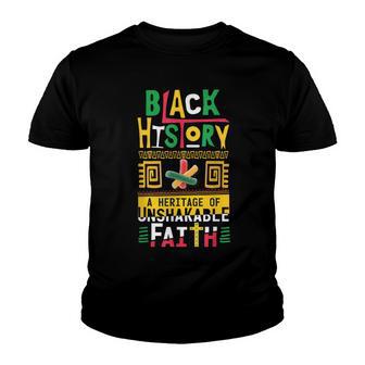 Heritage Of Unshakable Faith Black History Month Pride T Youth T-shirt - Thegiftio UK
