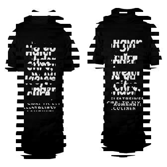 Hug Your Children Youth T-shirt | Mazezy