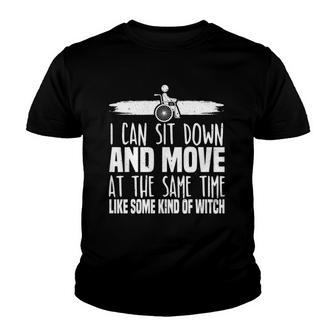 I Can Sit Down And Move At The Same Time Wheelchair Handicap Youth T-shirt | Mazezy CA