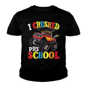 I Crushed Preschool Monster Truck Graduation C Youth T-shirt - Thegiftio UK