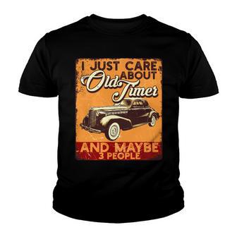 I Just Care About Cars Old Timer A Gift For Vintage Lover V2 Youth T-shirt - Thegiftio UK