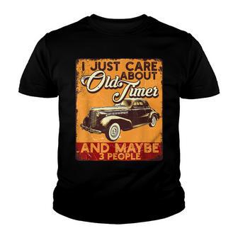 I Just Care About Cars Old Timer A Gift For Vintage Lover Youth T-shirt - Thegiftio UK