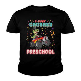 I Just Crushed Preschool Monster Car Dinosaur Graduate Truck Youth T-shirt - Thegiftio UK