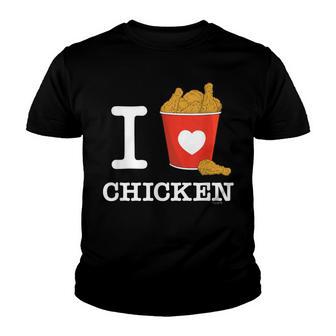 I Love Chicken White Fried Chicken Heart Bucket Youth T-shirt - Thegiftio UK