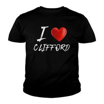 I Love Heart Clifford Family Name Youth T-shirt - Thegiftio UK