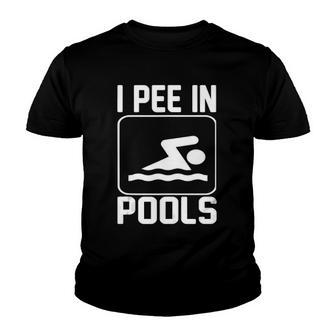 I Pee In Pools Funny Youth T-shirt | Mazezy
