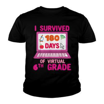 I Survived 180 Days Of Virtual 6Th Grade Last Day Of School Youth T-shirt - Thegiftio UK