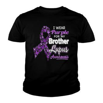 I Wear Purple For My Brother - Lupus Awareness Youth T-shirt - Thegiftio UK