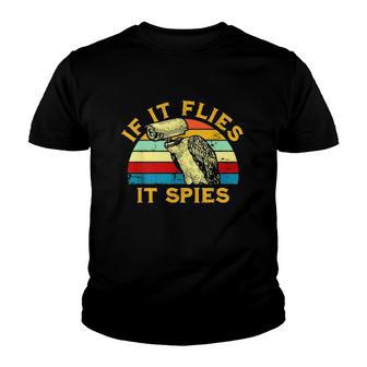If It Flies It Spies Youth T-shirt - Thegiftio UK