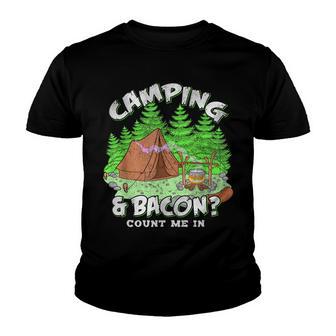 If It Involves Camping And Bacon Count Me In Gift Youth T-shirt - Thegiftio UK