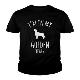 Im In My Golden Years Golden Retriever Dog Lover Youth T-shirt - Thegiftio UK