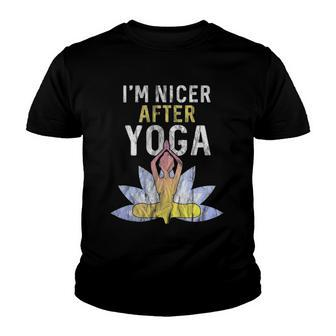 Im Nicer After Yoga - Zen Meditation Instructor Teacher Youth T-shirt | Mazezy