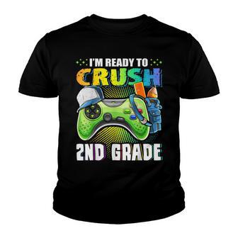 Im Ready To Crush 2Nd Grade Back To School Video Game Boys Youth T-shirt - Thegiftio UK