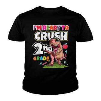 Im Ready To Crush 2Nd Grade For Boys Girls Back To School Youth T-shirt - Thegiftio UK