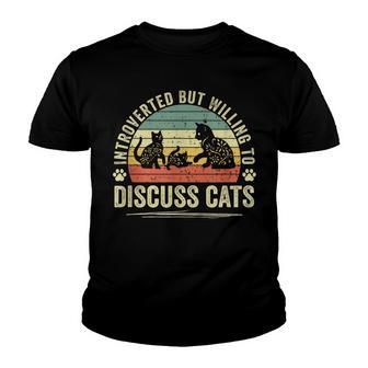 Introverted But Willing To Discuss Cats Funny Cat Pet Lovers Youth T-shirt - Thegiftio UK