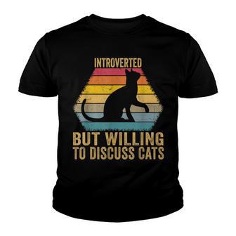Introverted But Willing To Discuss Cats Vintage Introvert Youth T-shirt - Thegiftio UK