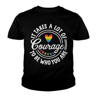 It Takes A Lot Of Courage To Be Yourself Lgbt Pride Month Youth T-shirt - Thegiftio UK